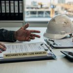 Mechanic's Lien Los Angeles: What Contractors and Property Owners Should Know