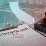Mechanics Lien California: Enforcing Your Lien Rights