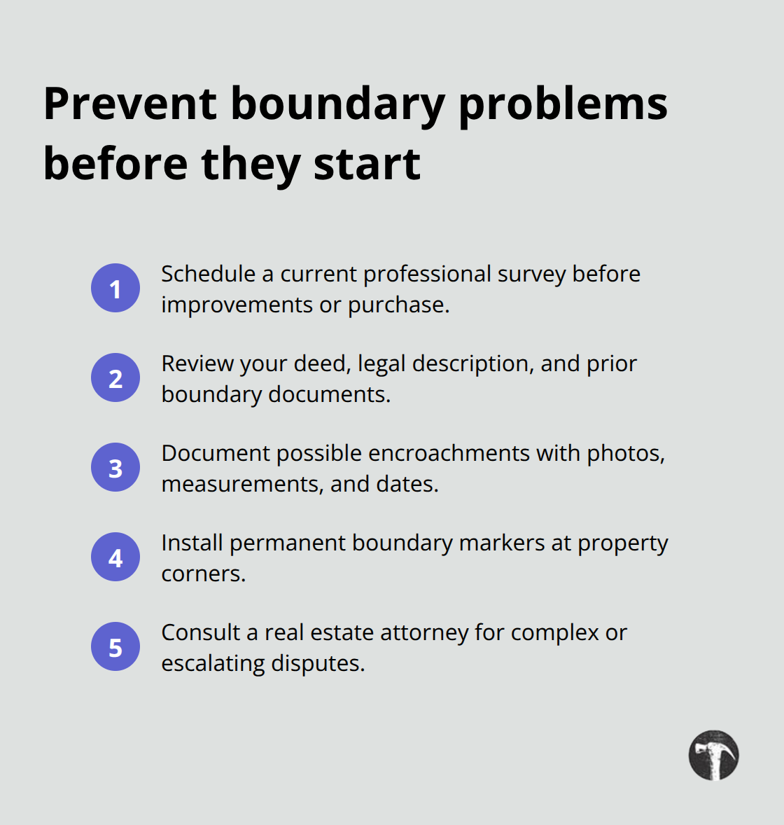 Actionable steps to prevent boundary disputes